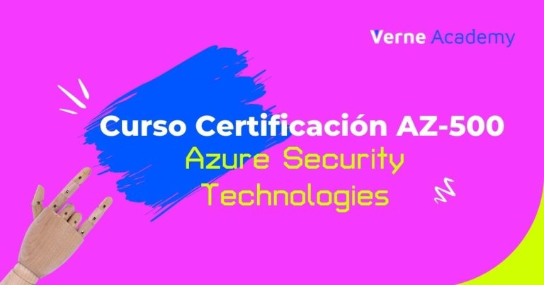 Curso Microsoft AZ-500: Preparación de la certificación Azure Security Technologies