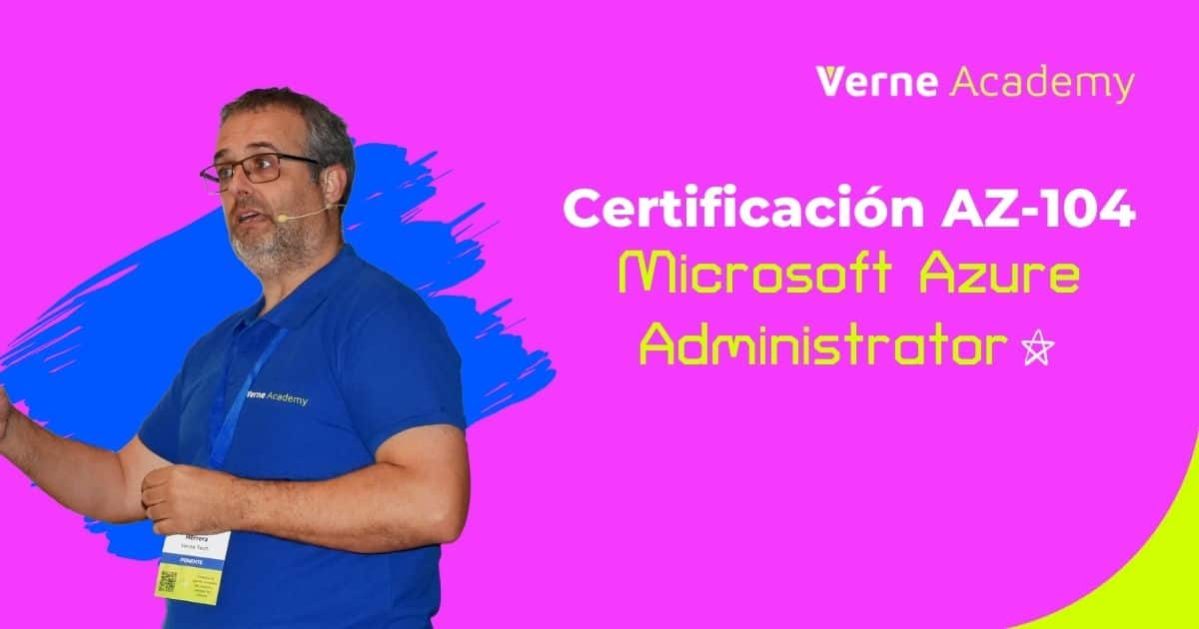 Certificación Microsoft AZ104 Azure Administrator