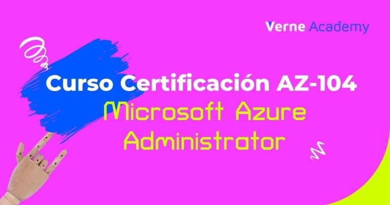 Curso Microsoft AZ-104: Preparación certificación Azure Administrator Associate