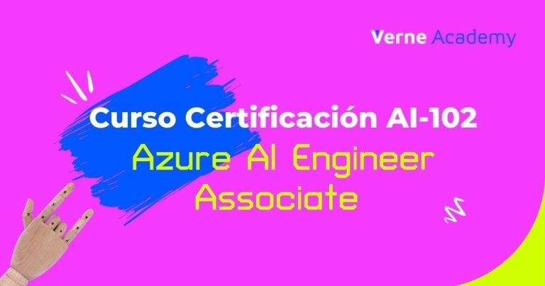 Curso Microsoft AI-102: Preparación certificación Azure AI Engineer Associate