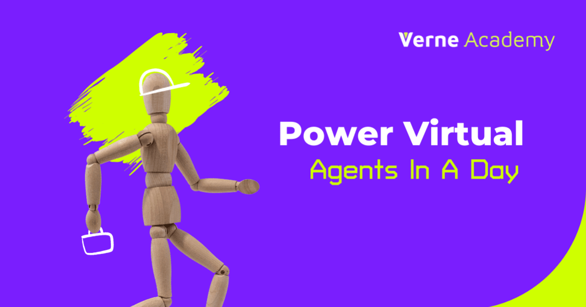 Power Virtual Agents in a Day