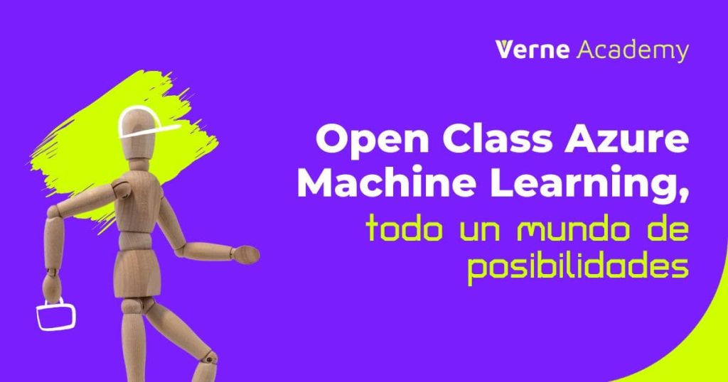 OPEN CLASS | Azure Machine Learning, todo un mundo de posibilidades