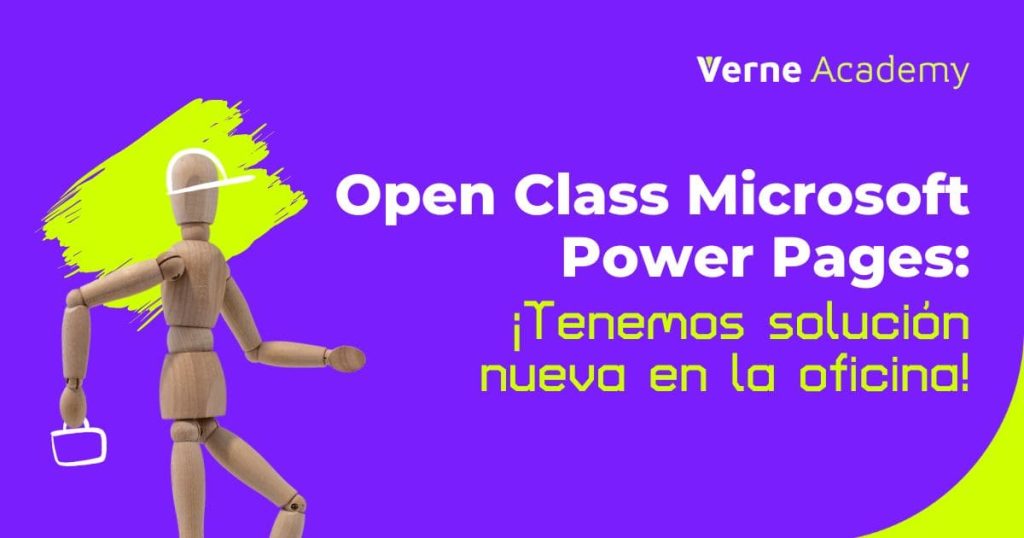 OPEN CLASS | Microsoft Power Pages: ¡Tenemos solución nueva en la oficina!