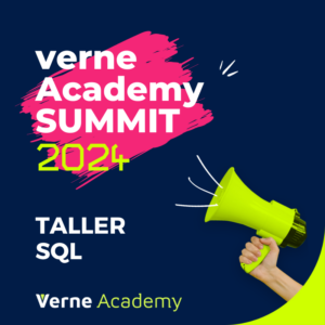 entrada taller sql verne academy summit 2024 - Verne Academy