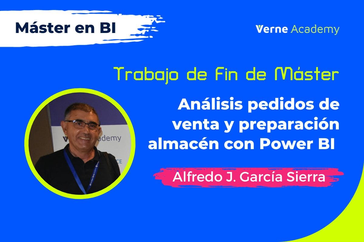 Proyecto final Máster en BI análisis pedidos de venta y preparación almacén con power bi