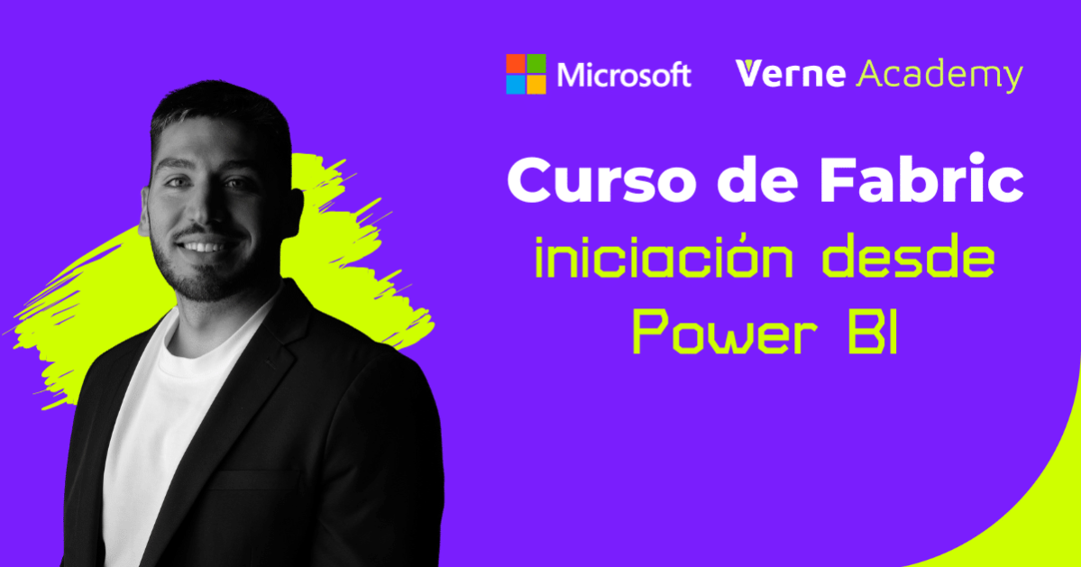 curso microsoft fabric desde power bi - Verne Academy