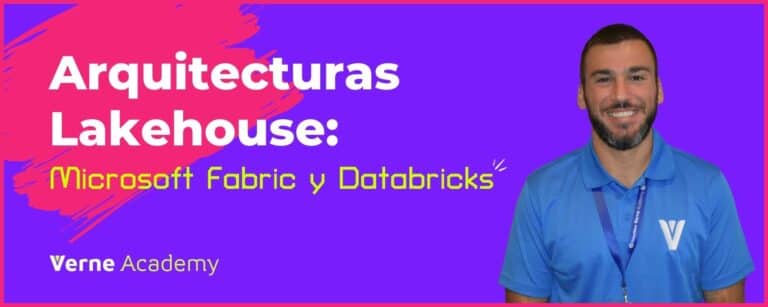 Arquitecturas Lakehouse con Databricks y Microsoft Fabric